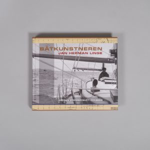 Båtkunstneren Jan Herman Linge - Jørgen Sommerfeldt-Colberg