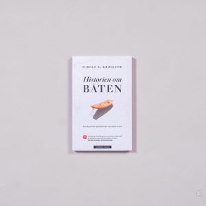 Historien om båten (pocket) - Torolf E. Kroglund