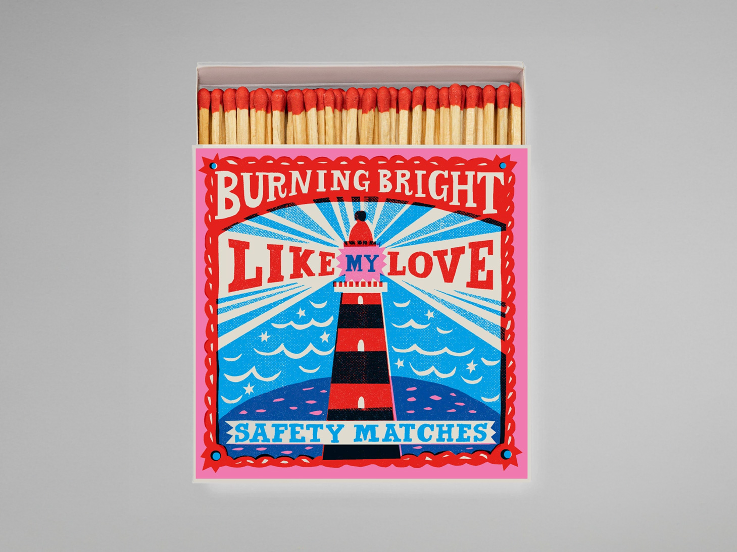 "Burning bright like my love" | Firkantet – fyrstikker